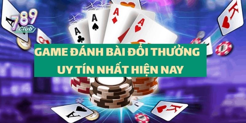 game đổi thưởng uy tín